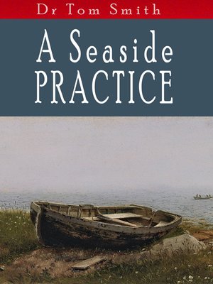 cover image of A Seaside Practise